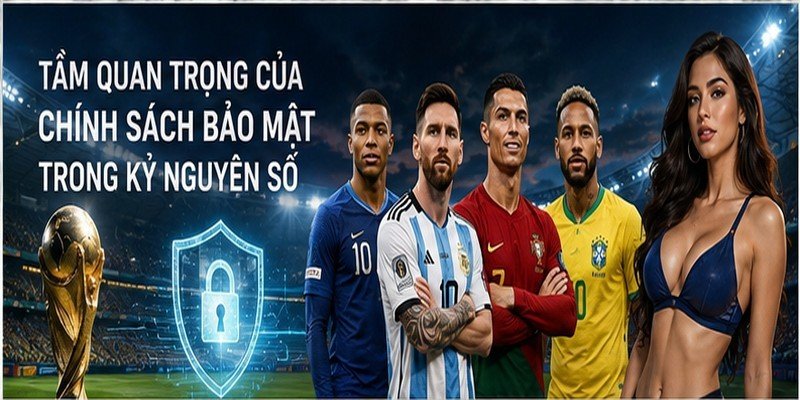 Chính Sách Bảo Mật